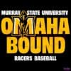 Murray State Omaha Bound Baseball Mascot Bold Text SVG