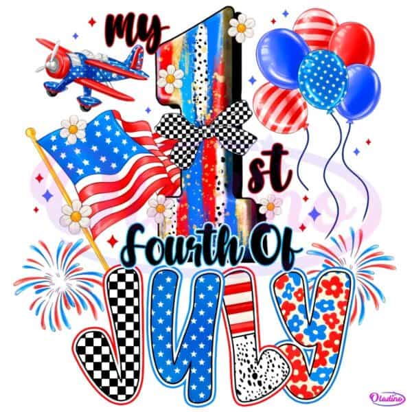 My First Fourth Of July Baby Patriotic Balloon Firework PNG