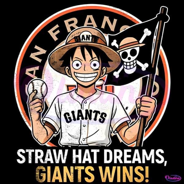 One Piece X San Francisco Giants Straw Hat Dreams Giants Wins PNG