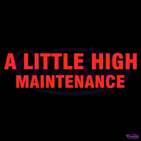 Selena Gomez A Little High Maintenance Red Text PNG