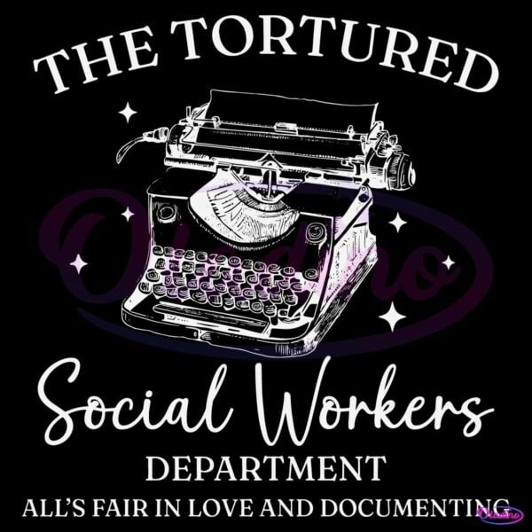 The Tortured Social Workers Department Funny Social Work SVG