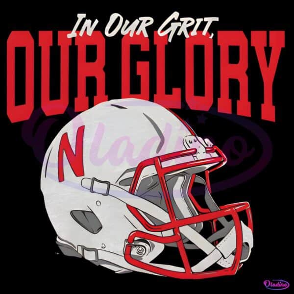 Vintage Nebraska Cornhuskers Football Helmet Grit And Glory PNG
