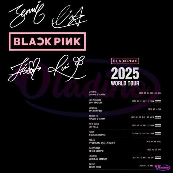 Blackpink World Tour 2025 Schedule Signature PNG