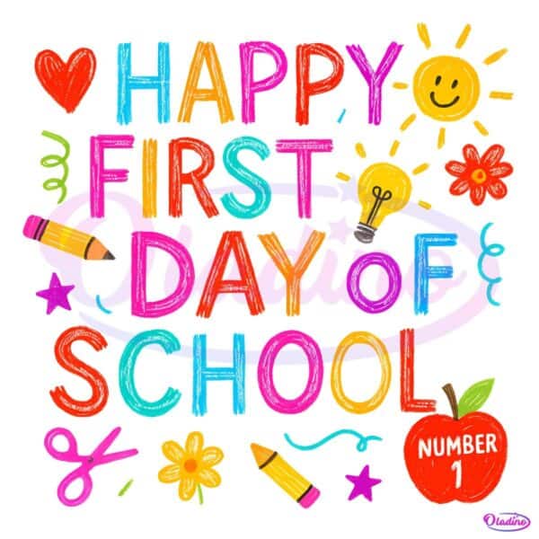 Happy First Day Of School Crayon Doodle Retro Back To School PNG
