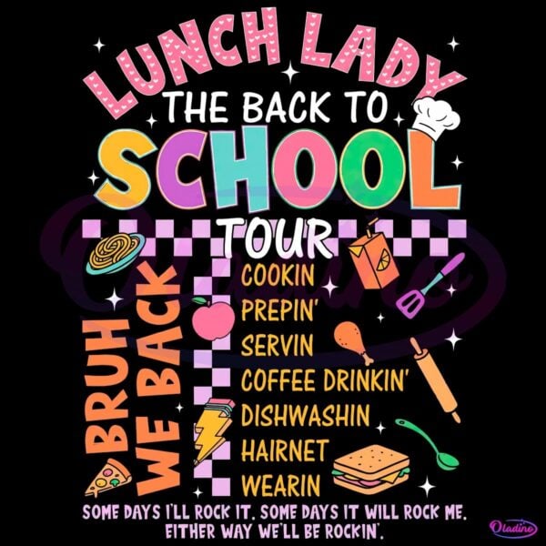 Lunch Lady Back To School Tour Staff Gift PNG