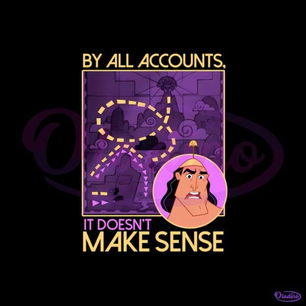 Kronk It Doesnt Make Sense Funny Emperors New Groove Quote PNG