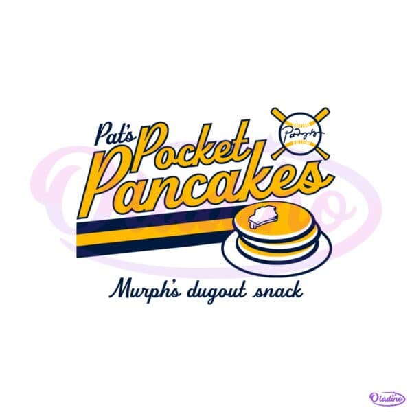 Pat Murphy Pocket Pancakes Murph Dugout Snack Baseball Pancake Stack SVG