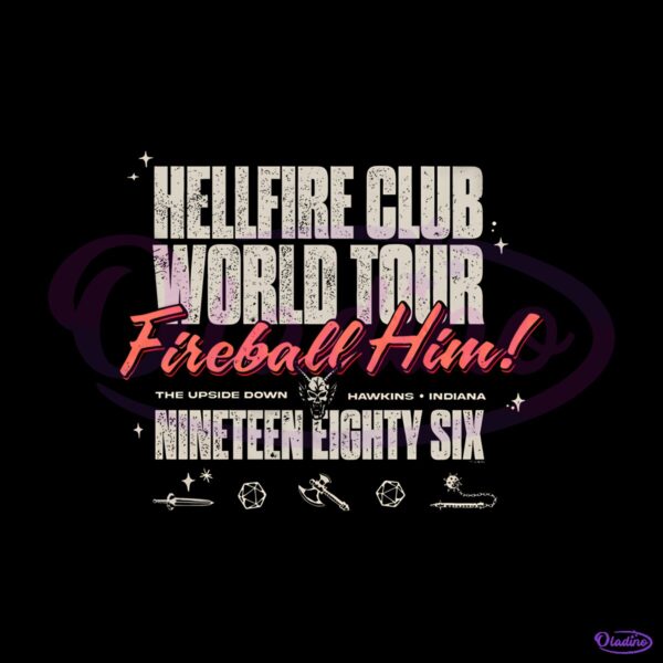 Stranger Things Hellfire Club World Tour 1986 Fireball Him PNG