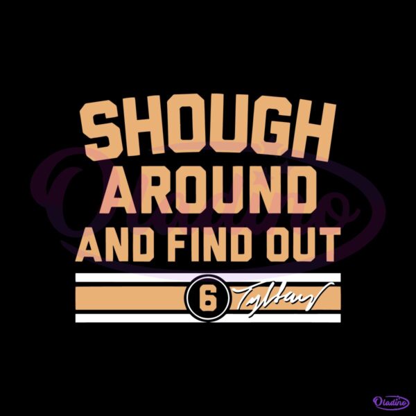 Tyler Shough Around And Find Out Texas Tech Football Bold Typography SVG