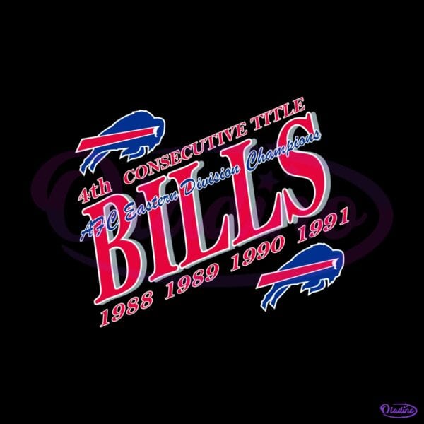 Vintage 1991 Buffalo Bills 4Th Consecutive Title Nfl Football SVG