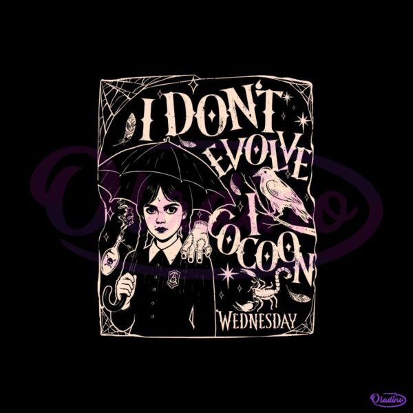 Wednesday Addams I Dont Evolve I Cocoon Gothic Retro Vintage Illustration PNG