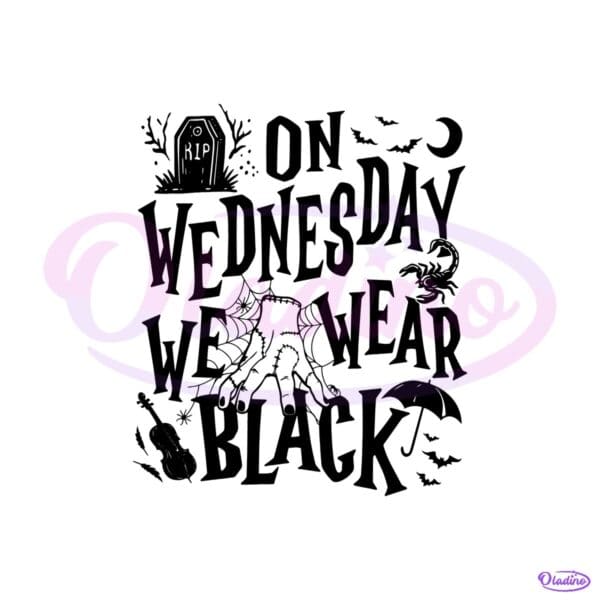 Wednesday Addams We Wear Black Halloween SVG