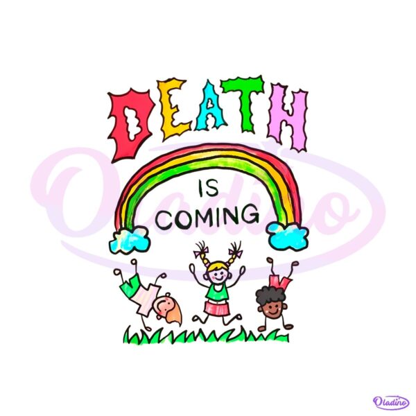 Death Is Coming Rainbow Kids Art PNG