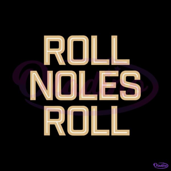 Fsu Roll Noles Roll Florida State Seminoles Football SVG