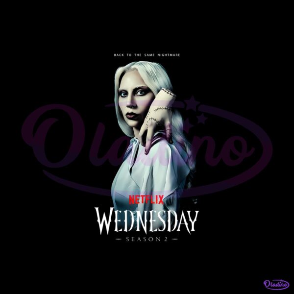 Lady Gaga Wednesday Rosaline Rotwood Back To The Same Nightmare PNG