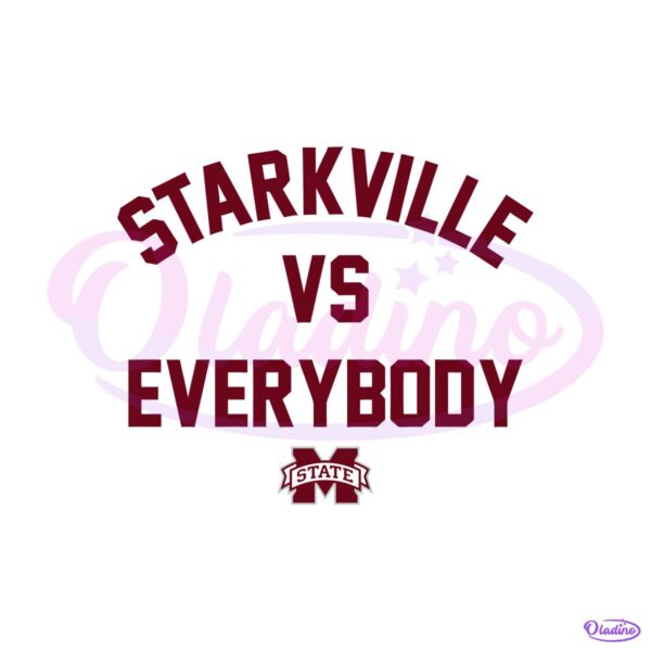 Mississippi State Bulldogs Starkville Vs Everybody SVG