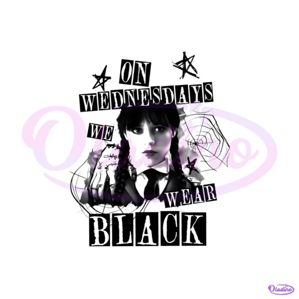 Wednesday Addams Season 2 Gothic On Wednesdays We Wear Black Themed PNG